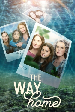 The Way Home (2023) Official Image | AndyDay