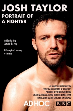 Josh Taylor: Portrait of a Fighter (2022) Official Image | AndyDay