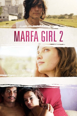 Marfa Girl 2 (2018) Official Image | AndyDay