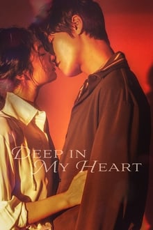 Deep in My Heart (2019) Official Image | AndyDay