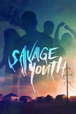 Savage Youth (2018) Official Image | AndyDay
