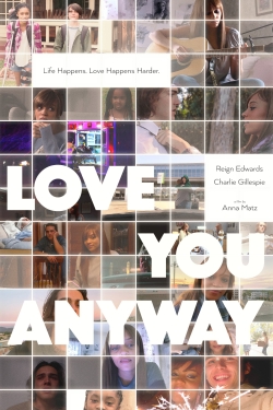 Love You Anyway (2022) Official Image | AndyDay