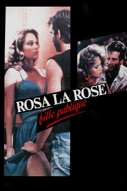 Rosa la Rose, Public Girl (1986) Official Image | AndyDay