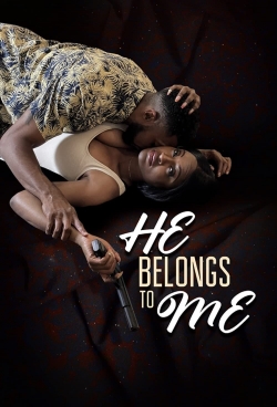 He Belongs to Me (2021) Official Image | AndyDay