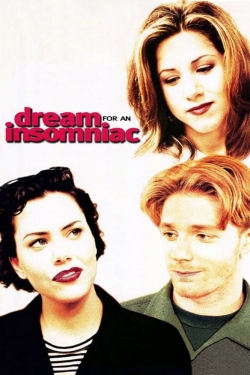 Dream for an Insomniac (1996) Official Image | AndyDay