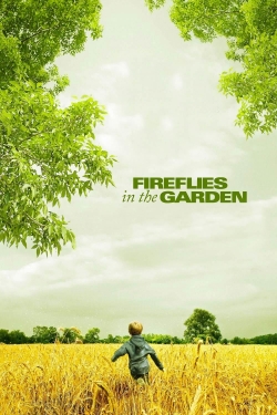 Fireflies in the Garden (2008) Official Image | AndyDay