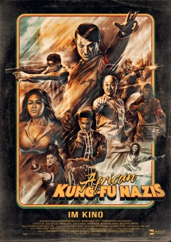 African Kung-Fu Nazis (2019) Official Image | AndyDay