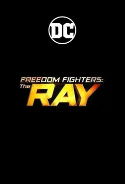 Freedom Fighters: The Ray (2017) Official Image | AndyDay