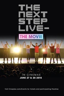 The Next Step Live: The Movie (2015) Official Image | AndyDay