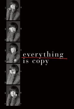 Everything Is Copy (2015) Official Image | AndyDay