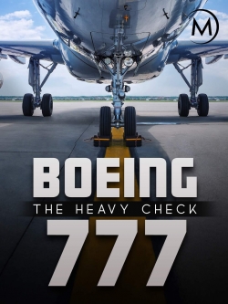 Boeing 777: The Heavy Check (2016) Official Image | AndyDay