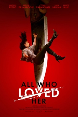 All Who Loved Her (2021) Official Image | AndyDay