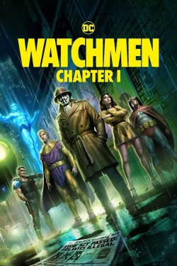 Watchmen: Chapter I (2024) Official Image | AndyDay