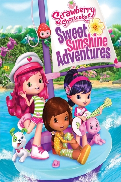 Strawberry Shortcake: Sweet Sunshine Adventures (2016) Official Image | AndyDay