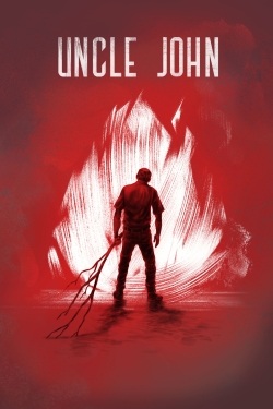 Uncle John (2015) Official Image | AndyDay