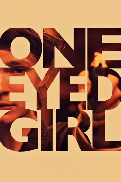 One Eyed Girl (2014) Official Image | AndyDay