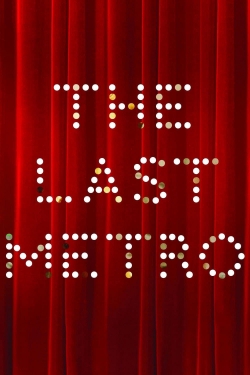 The Last Metro (1980) Official Image | AndyDay