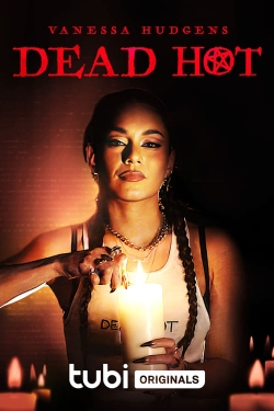 Dead Hot (2023) Official Image | AndyDay